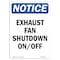 Signmission OSHA Notice, 7" Height, Exhaust Fan Shutdown On-Off Sign, 7" X 5", Portrait OS-NS-D-57-V-12211 - alternate 1